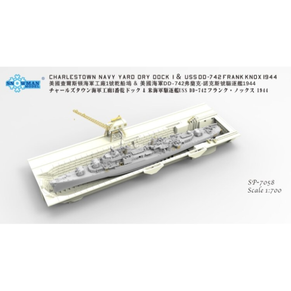SP-7058 1/700 CHARLESTOWN NAVY YARD DRY DOCK 1 & USS DD-742 FRANK KNOX 1944