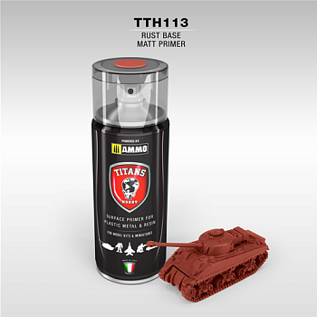 TTH113 TITANS HOBBY: RUST BASE MATT PRIMER TTH113 TITANS HOBBY: RUST BASE MATT PRIMER