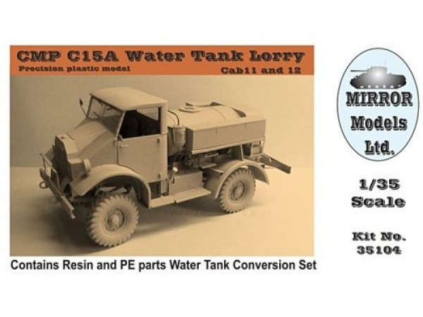 MM35104 CMP C15A Water Tank Lorry